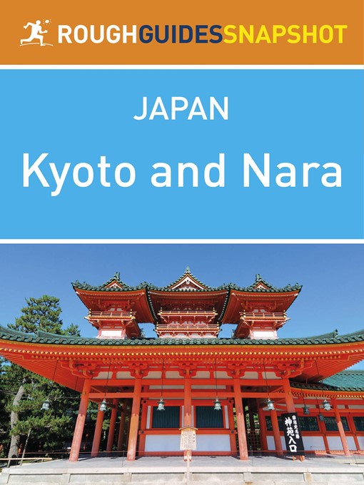 Title details for Kyoto and Nara by Rough Guides - Available